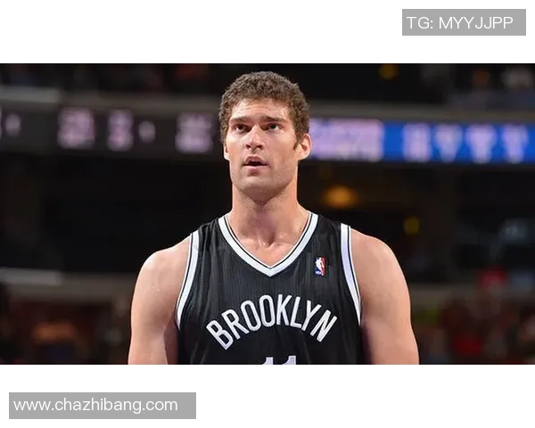 布鲁克洛佩斯：从内线巨兽到全能球员的华丽转身与职业生涯回顾